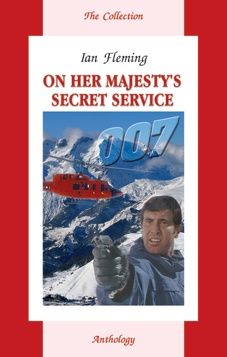      (On Her Majesty`s Secret Service)  . (Ian Fleming),  